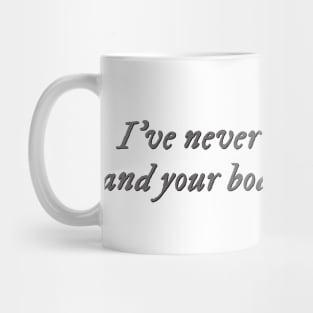 Hook, Line and Sinker quote Mug